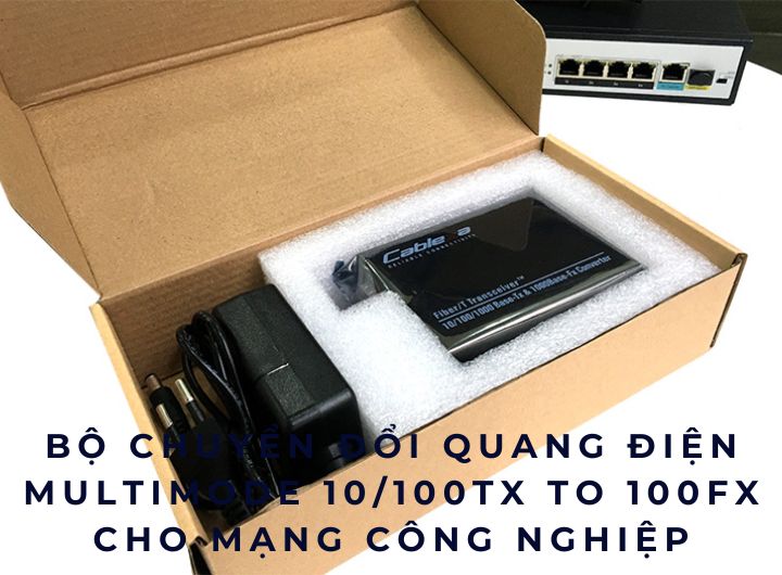 Tìm hiểu tính năng quan trọng của bộ chuyển đổi quang điện multimode 10/100TX to 100FX Tìm hiểu tính năng quan trọng của bộ chuyển đổi quang điện multimode 10/100TX to 100FX